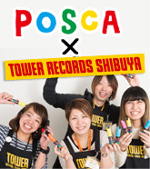 POSCA×TOWER RECORDS SHIBUYAインタビュー